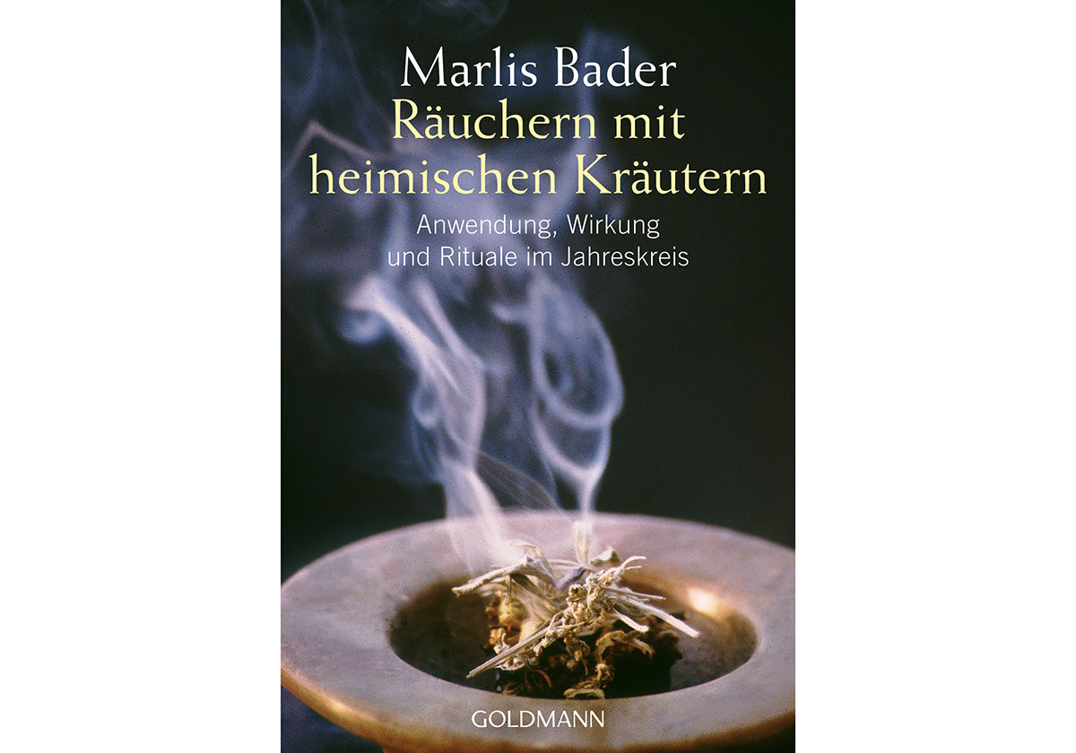 RÄUCHERN MIT HEIMISCHEN KRÄUTERN • Marlis Bader