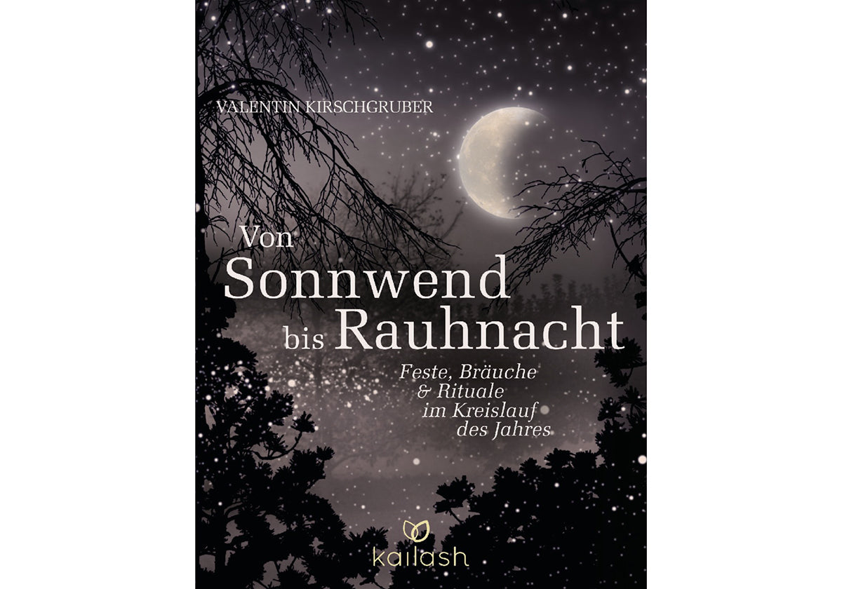 VON SONNWEND BIS RAUHNACHT • Valentin Kirschgruber