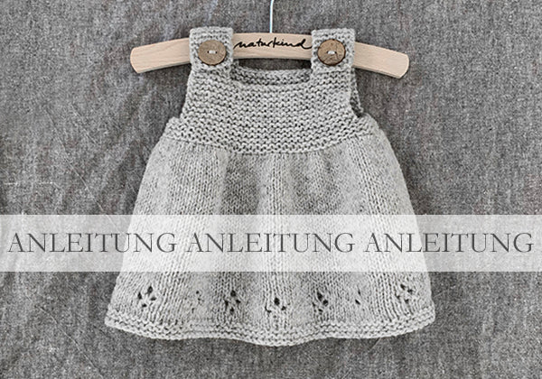 NATURKINDER JAHRESZEITEN KLEIDCHEN [STRICKPAKET]